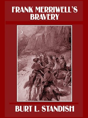 cover image of Frank Merriwell's Bravery